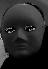 You'll Never Find Me