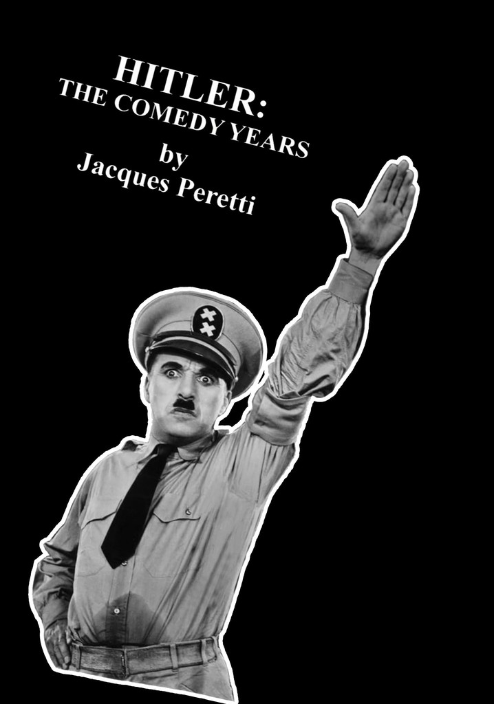 Hitler: The Comedy Years