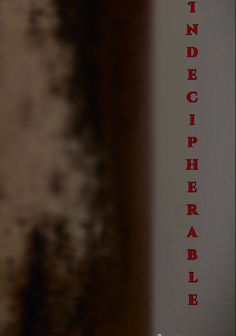 Indecipherable