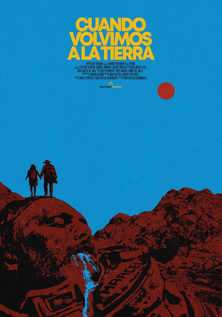 Cuando Volvimos A La Tierra