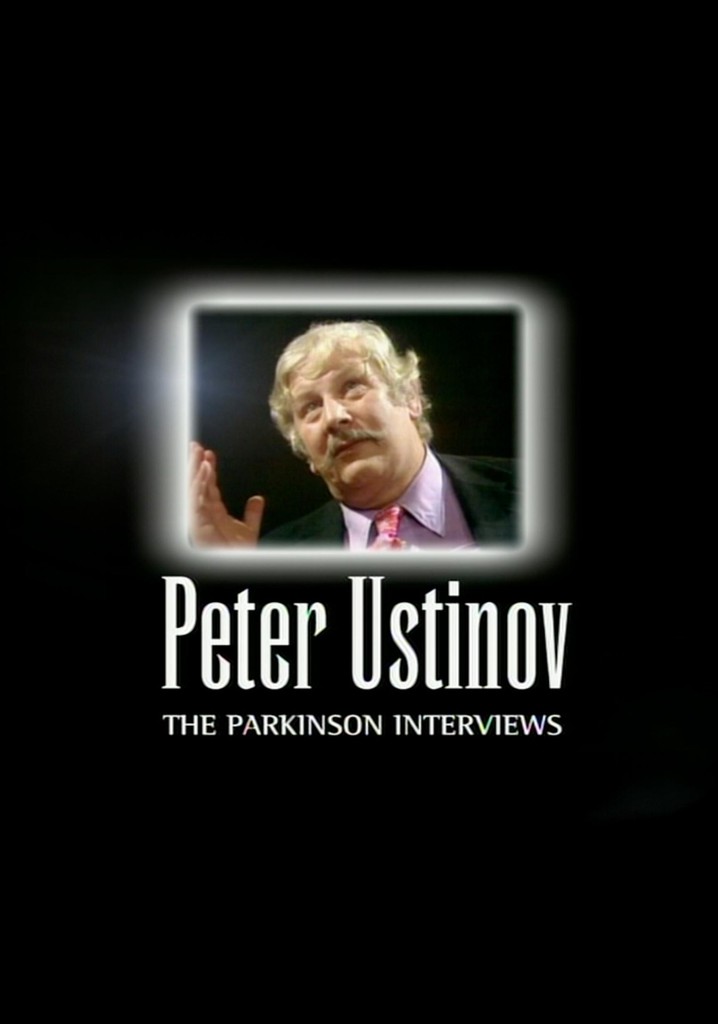Peter Ustinov: The Parkinson Interviews