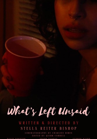 What's Left Unsaid