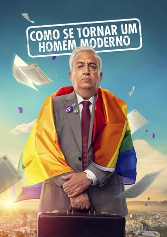 Como Se Tornar um Homem Moderno