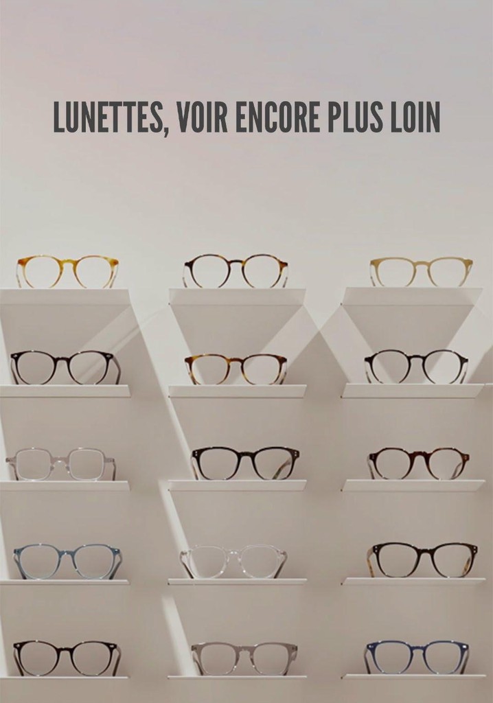 Lunettes, voir encore plus loin