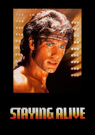 Staying Alive