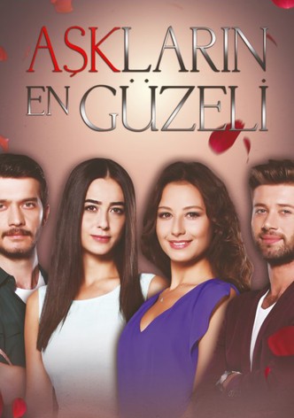 Asklarin En Güzeli