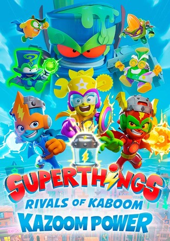 SuperThings - Rivalen von Kaboom, Kazoom-Power