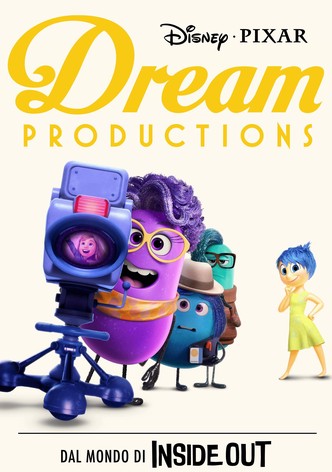 Dream Productions: dal mondo di Inside Out
