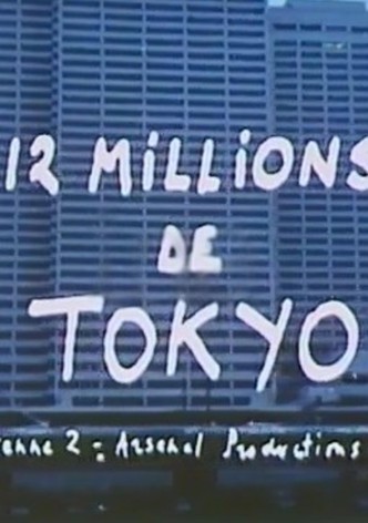 12 millions Tokyo