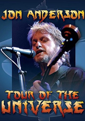 Jon Anderson: Tour of the Universe