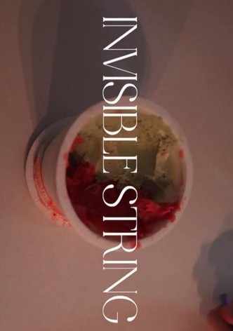 Invisible String