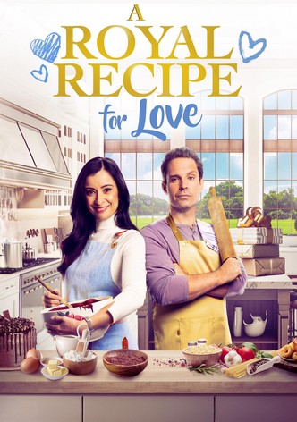 A Royal Recipe for Love