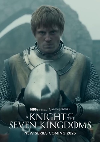 A Knight of the Seven Kingdoms: The Hedge Knight