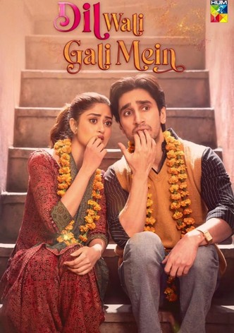 Dil Wali Gali Mein