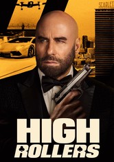 High Rollers