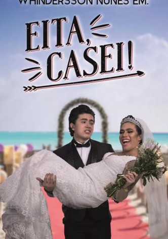 Whindersson Nunes: Eita, Casei!