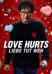 Love Hurts - Liebe tut weh