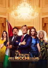 Poveri ma ricchissimi