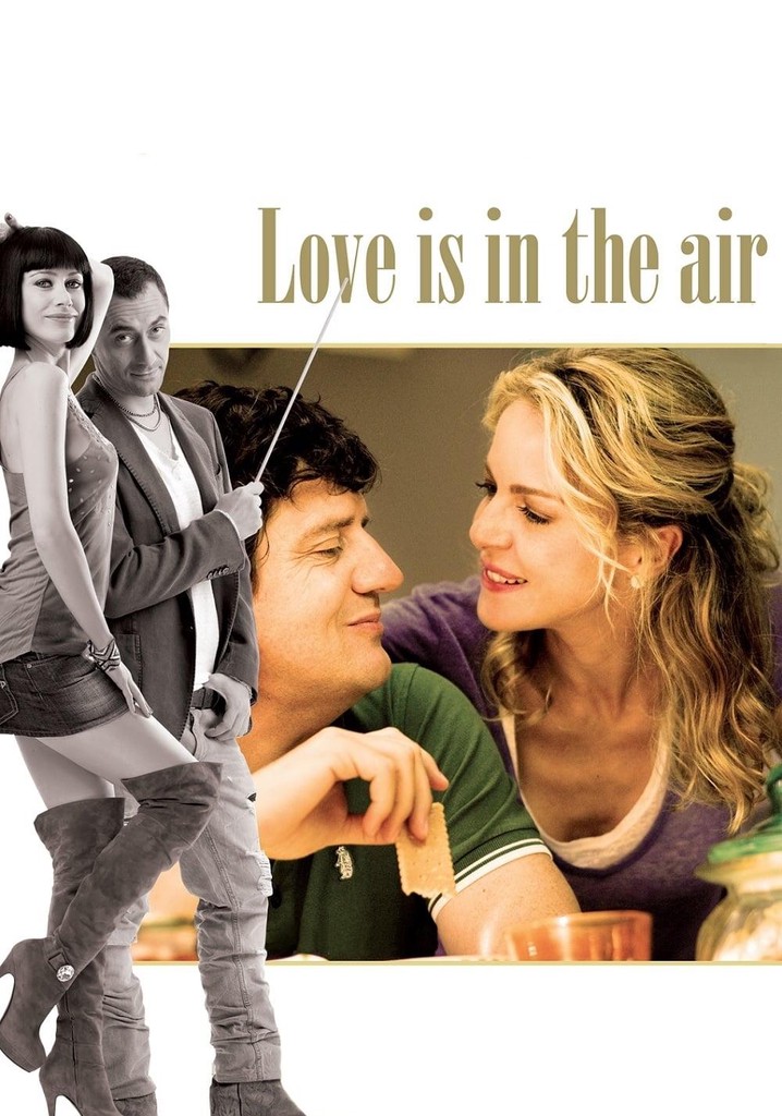 Love Is in the Air