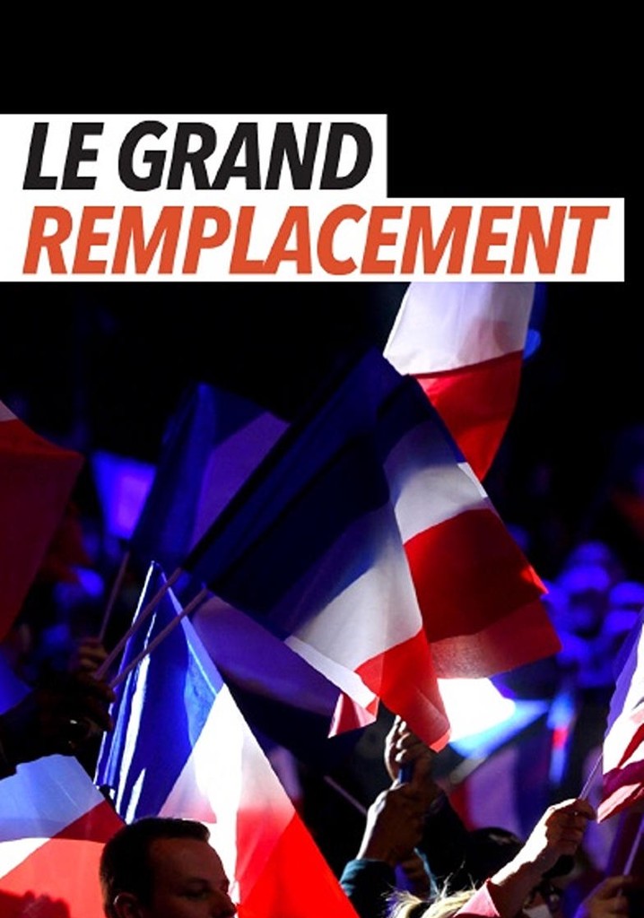 Le Grand remplacement : histoire d'une idée mortifère