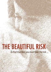 The Beautiful Risk