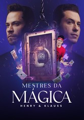 Henry & Klauss: Mestres da Mágica