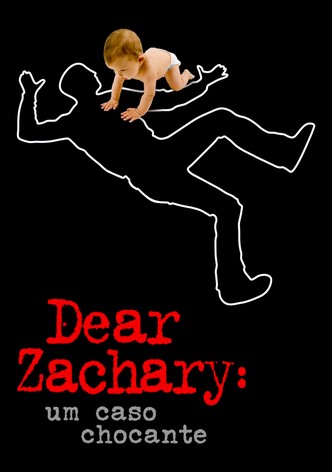 Dear Zachary: Um Caso Chocante