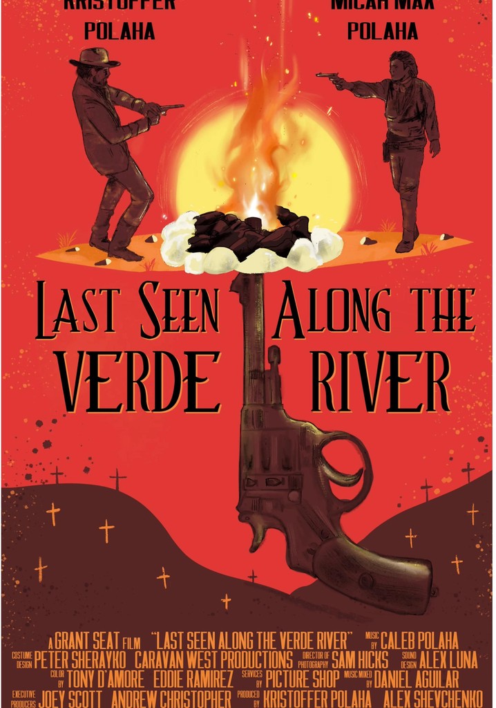 Last Seen Along the Verde River