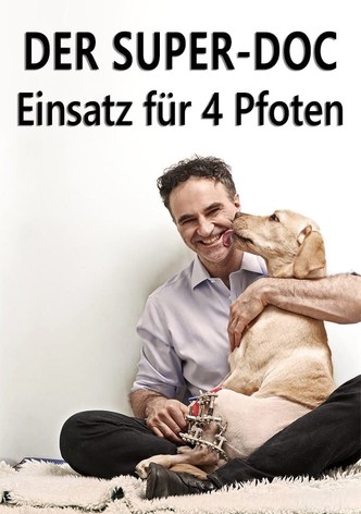 Der Super-Doc – Einsatz für 4 Pfoten