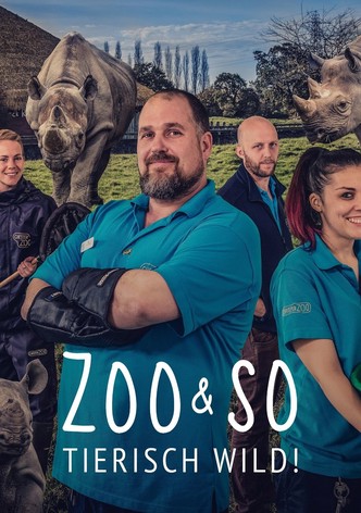 Zoo und so - Tierisch wild!