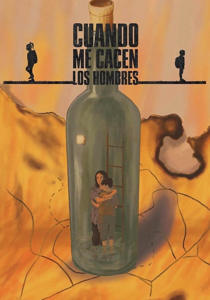 Cuando Me Cacen Los Hombres