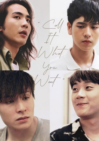 Call It What You Want