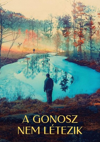 A gonosz nem létezik