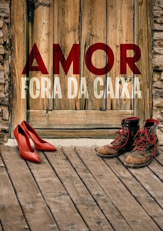 Amor Fora da Caixa