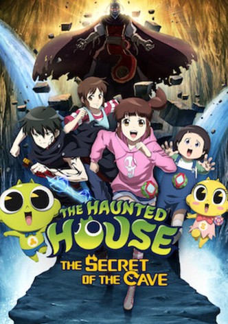 The Haunted House: The Secret of the Cave