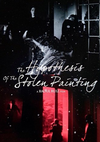 The Hypothesis of the Stolen Painting