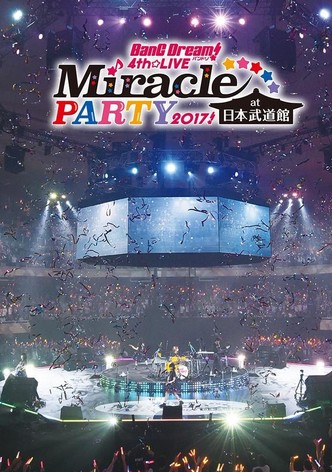 BanG Dream! 4th☆LIVE Miracle PARTY 2017!