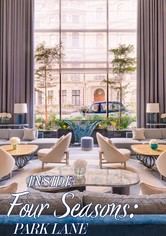 Inside the Four Seasons: Park Lane