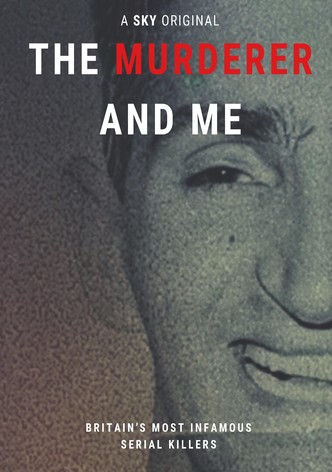 The Murderer and Me