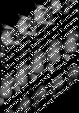 A Man Walking Backwards and Forwards