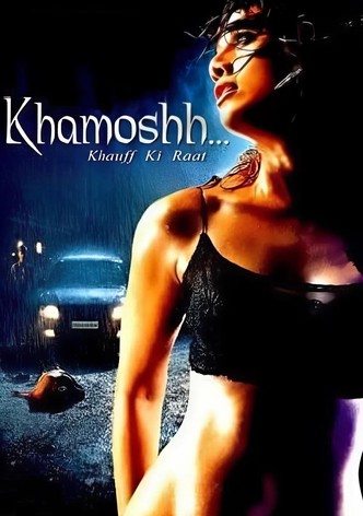 Khamoshh... Khauff Ki Raat