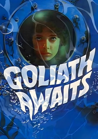 Goliath está esperando