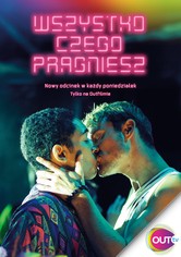 Wszystko czego pragniesz