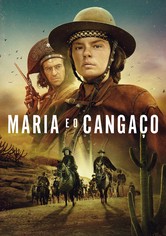 Maria e o Cangaço