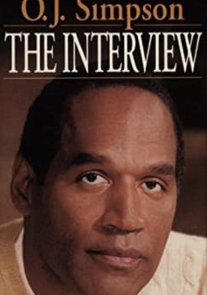 O.J. Simpson: The Interview