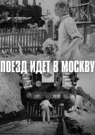 The Train is Going to Moscow