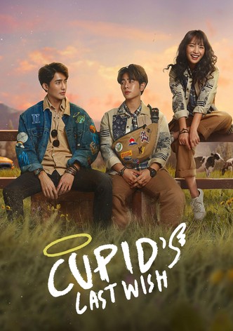 Cupid's Last Wish