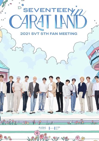 SEVENTEEN in CARAT LAND