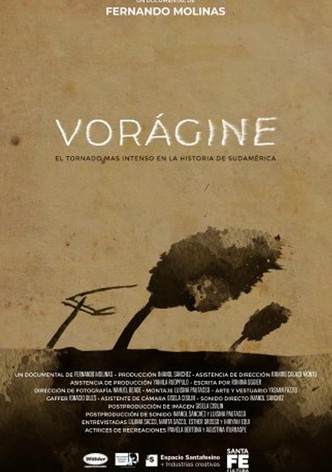 Vorágine - El tornado de San Justo