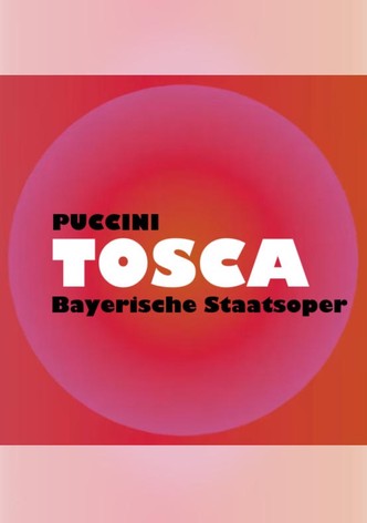 Tosca -  Bayerische Staatsoper